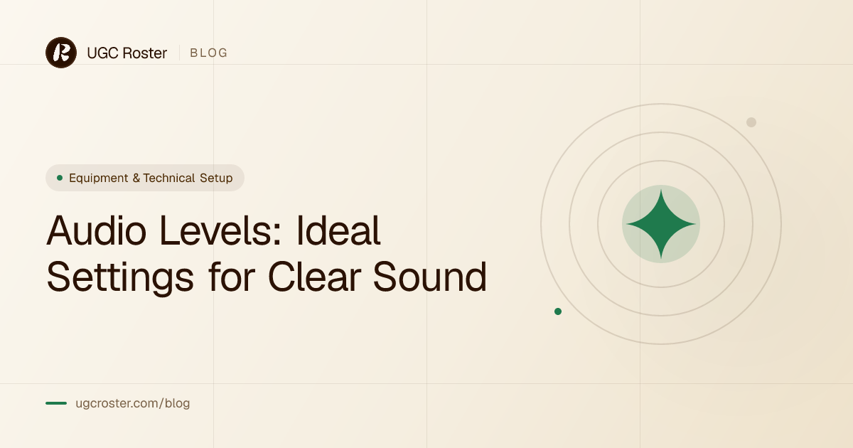 Audio Levels: Ideal Settings for Clear Sound