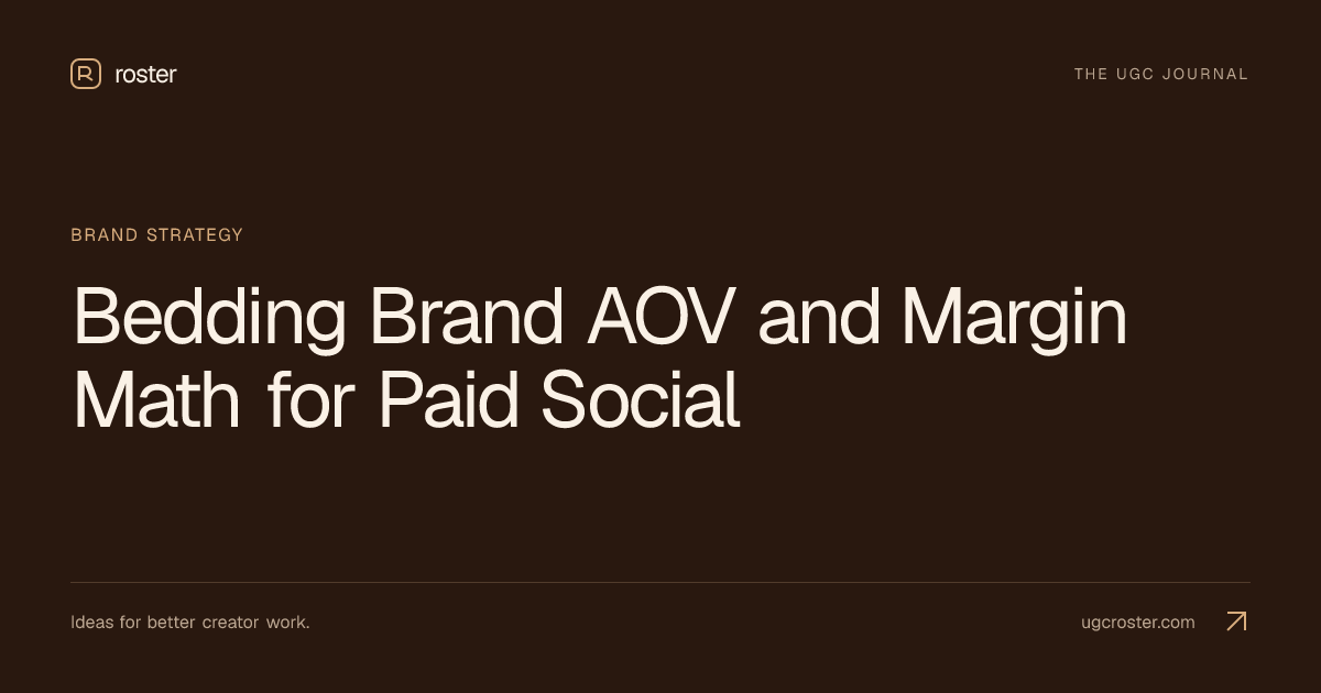 Bedding Brand AOV and Margin Math for Paid Social