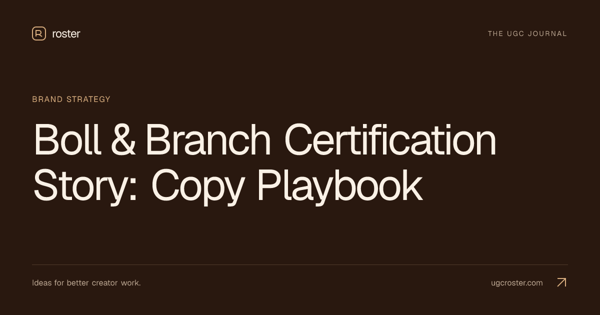 Boll & Branch Certification Story: Copy Playbook