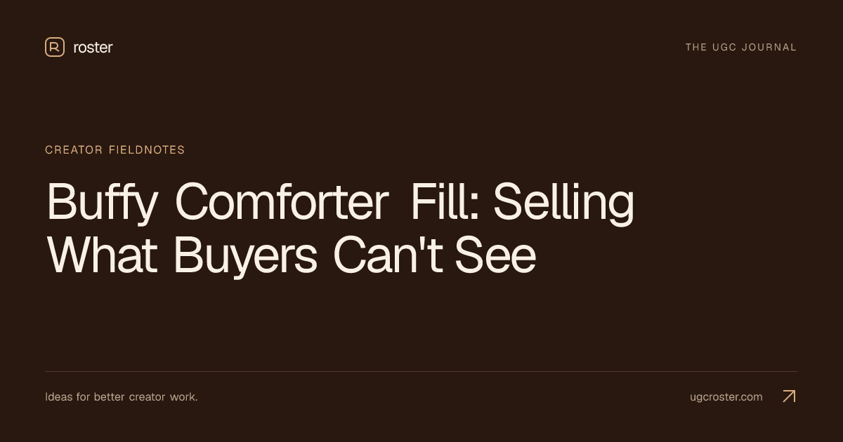 Buffy Comforter Fill: Selling What Buyers Can't See