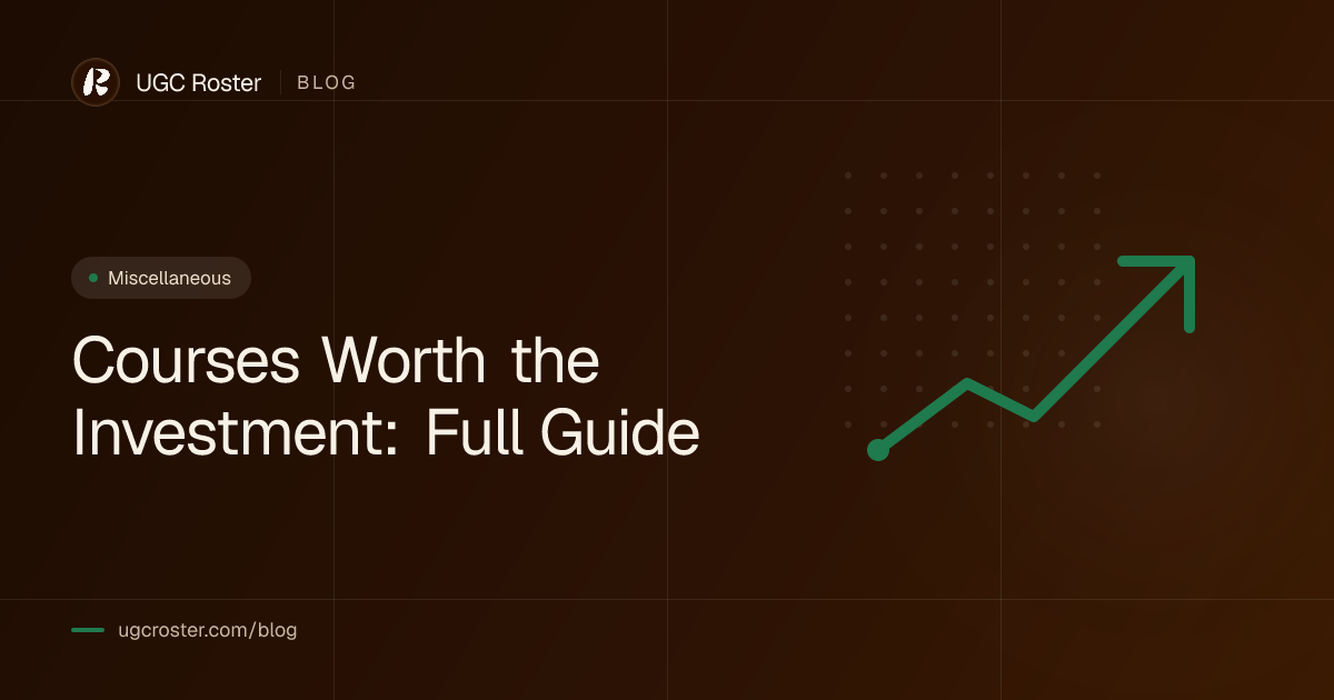 Courses Worth the Investment: Full Guide