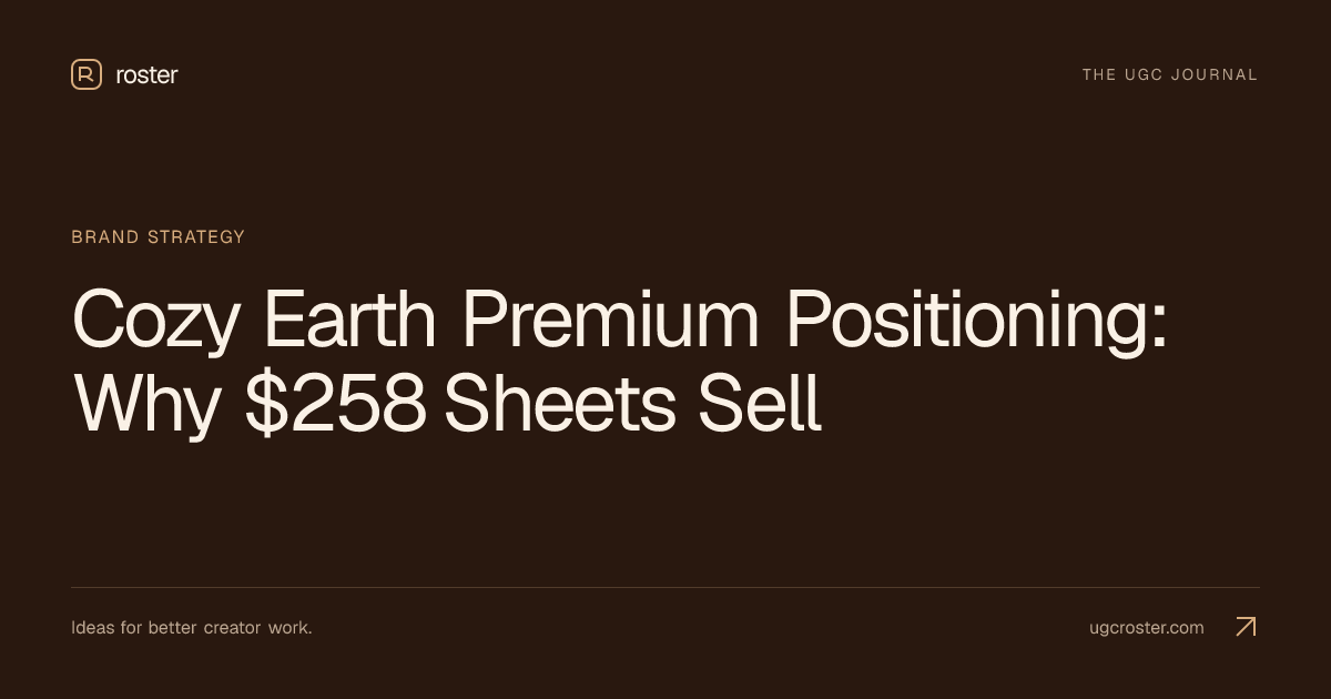 Cozy Earth Premium Positioning: Why $258 Sheets Sell