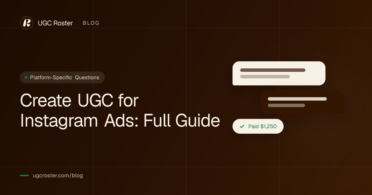 Create UGC for Instagram Ads: Full Guide