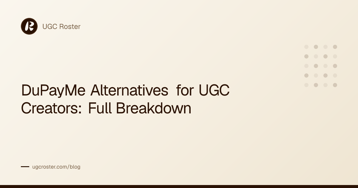 DuPayMe Alternatives for UGC Creators: Full Breakdown