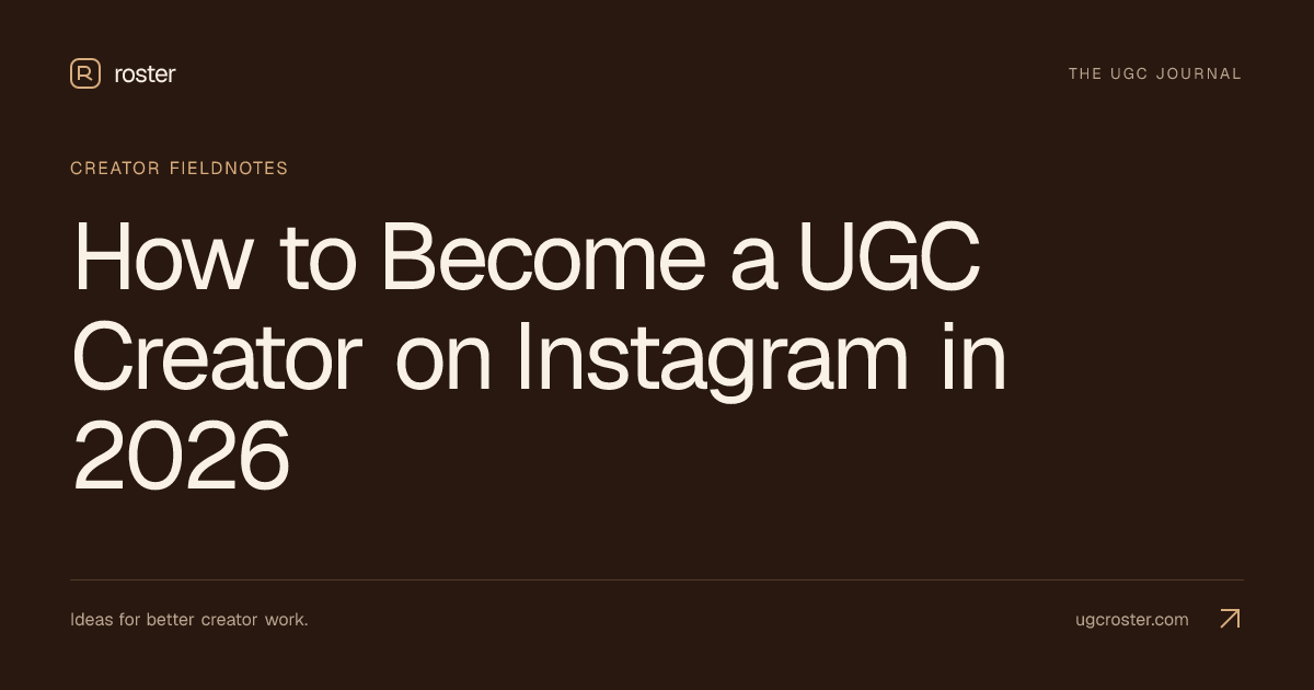 How to Become a UGC Creator on Instagram in 2026