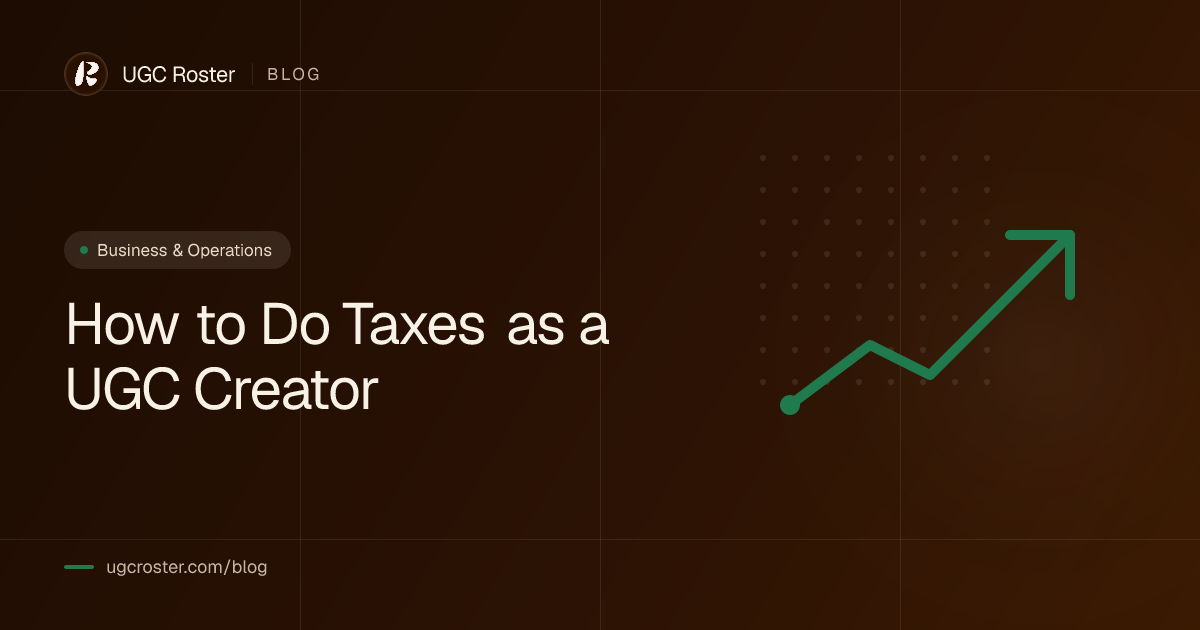 How to Do Taxes as a UGC Creator