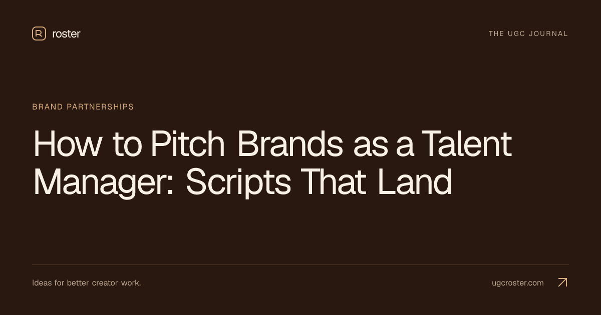 How to Pitch Brands as a Talent Manager: Scripts That Land