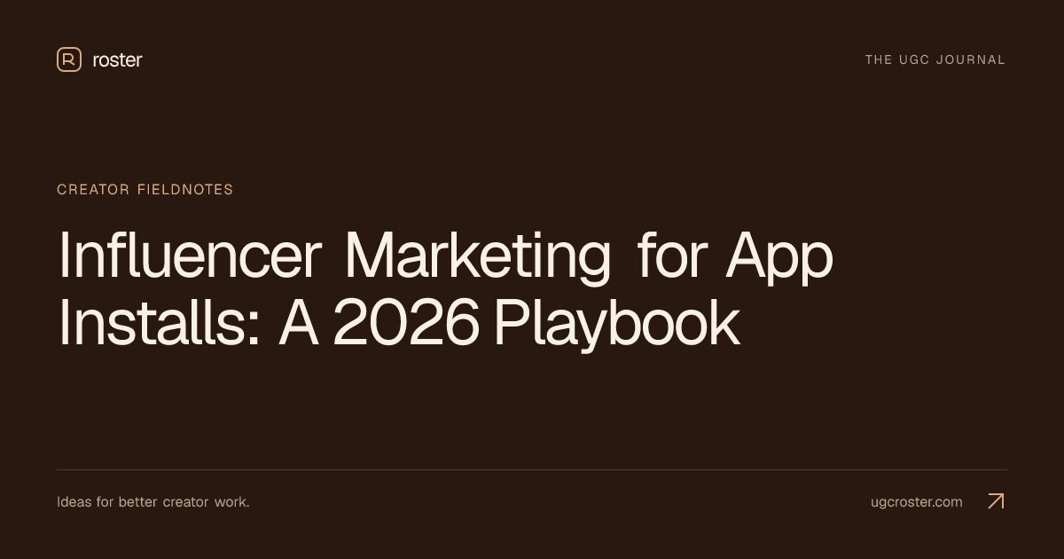 Influencer Marketing for App Installs: A 2026 Playbook