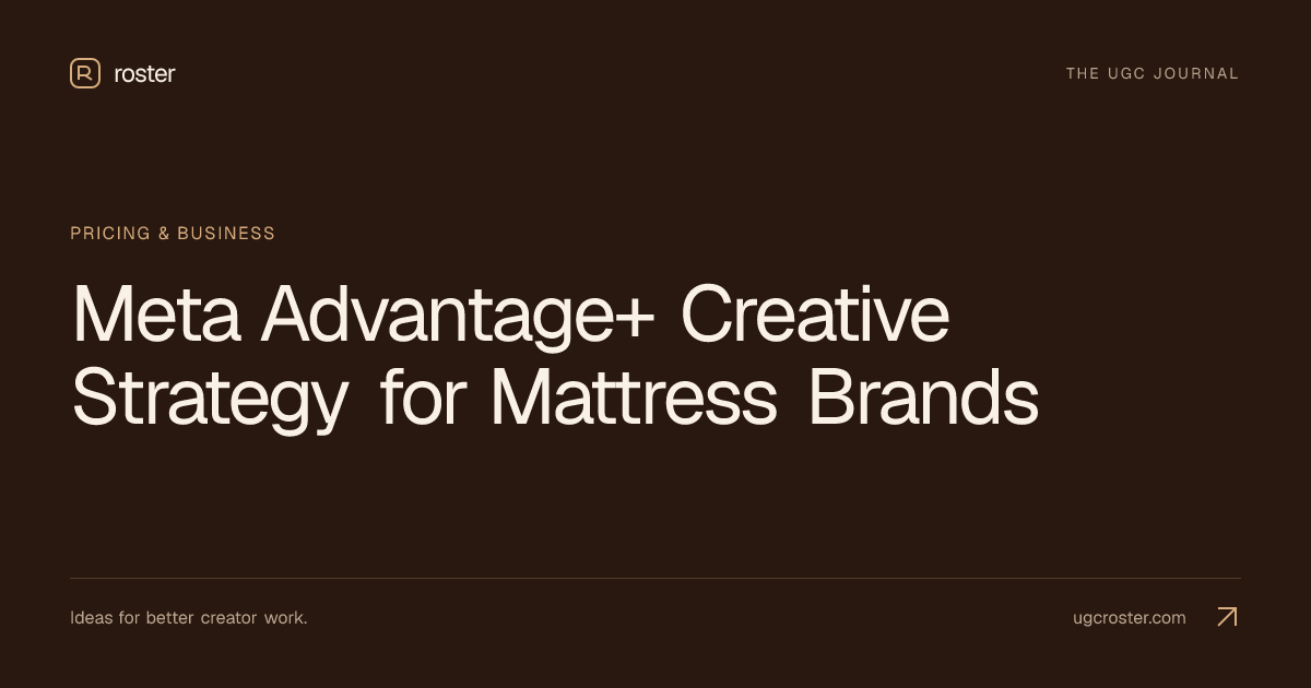 Meta Advantage+ Creative Strategy for Mattress Brands