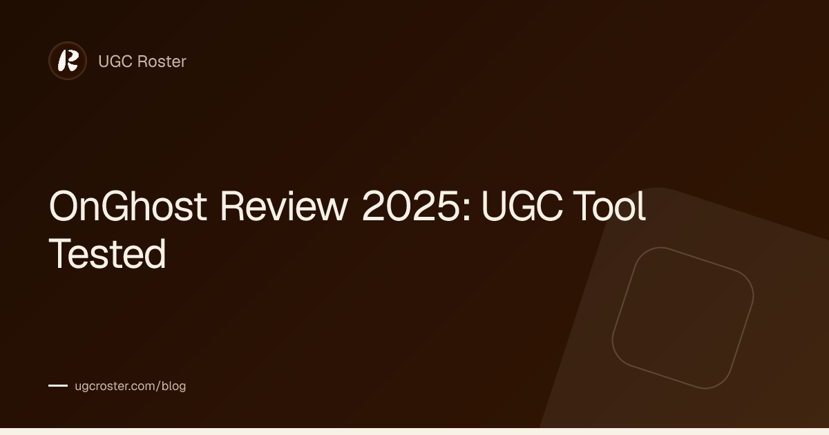 OnGhost Review 2025: UGC Tool Tested