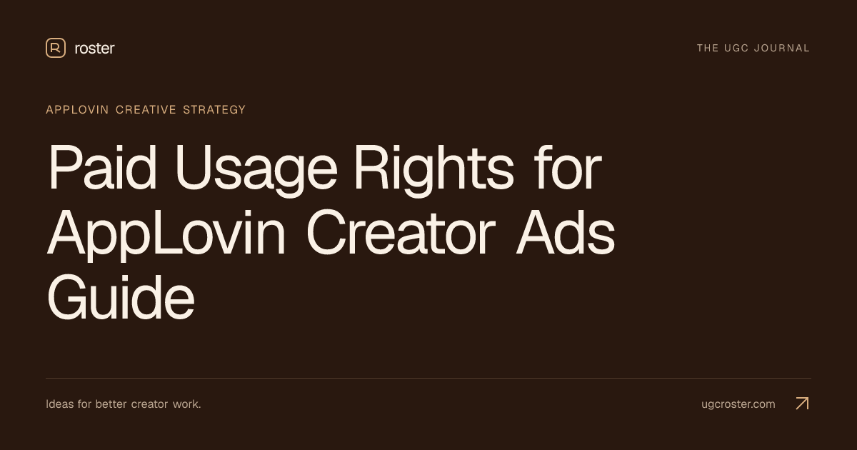 Paid Usage Rights for AppLovin Creator Ads Guide