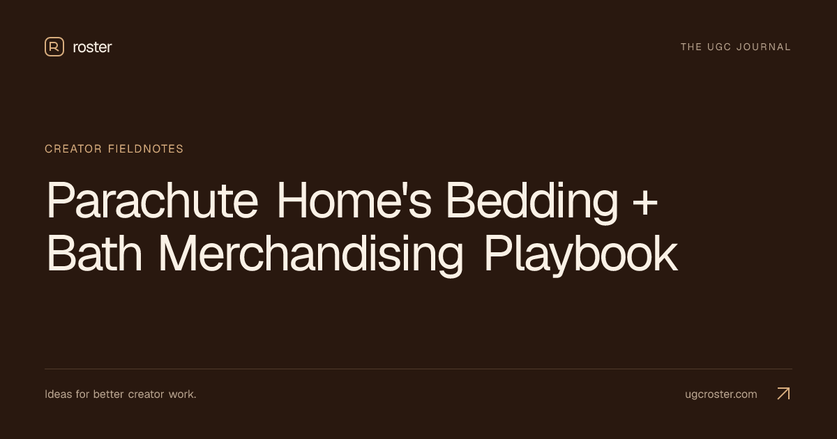 Parachute Home's Bedding + Bath Merchandising Playbook