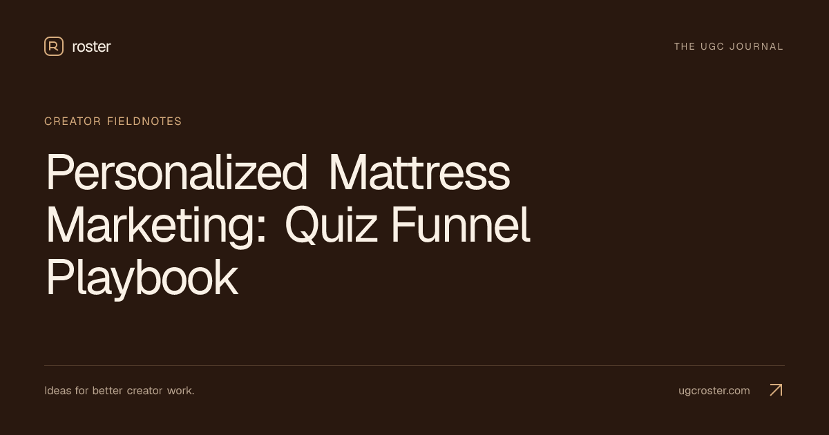 Personalized Mattress Marketing: Quiz Funnel Playbook
