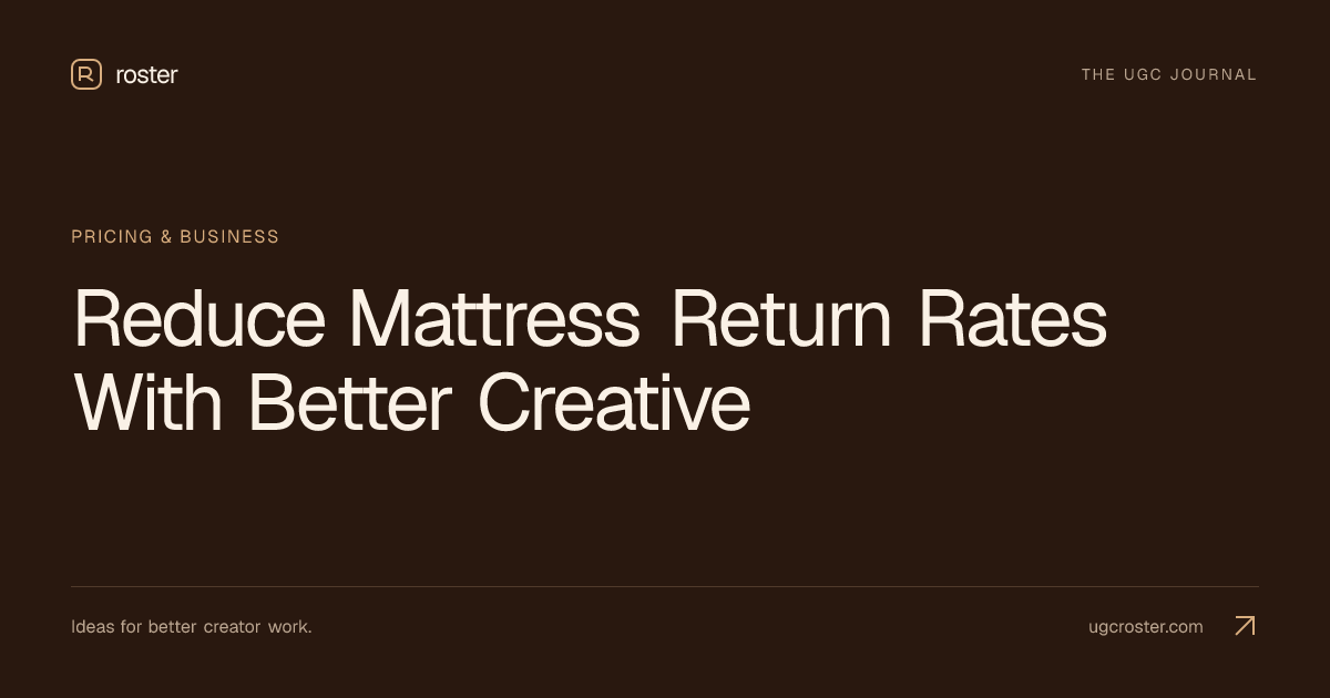 Reduce Mattress Return Rates With Better Creative