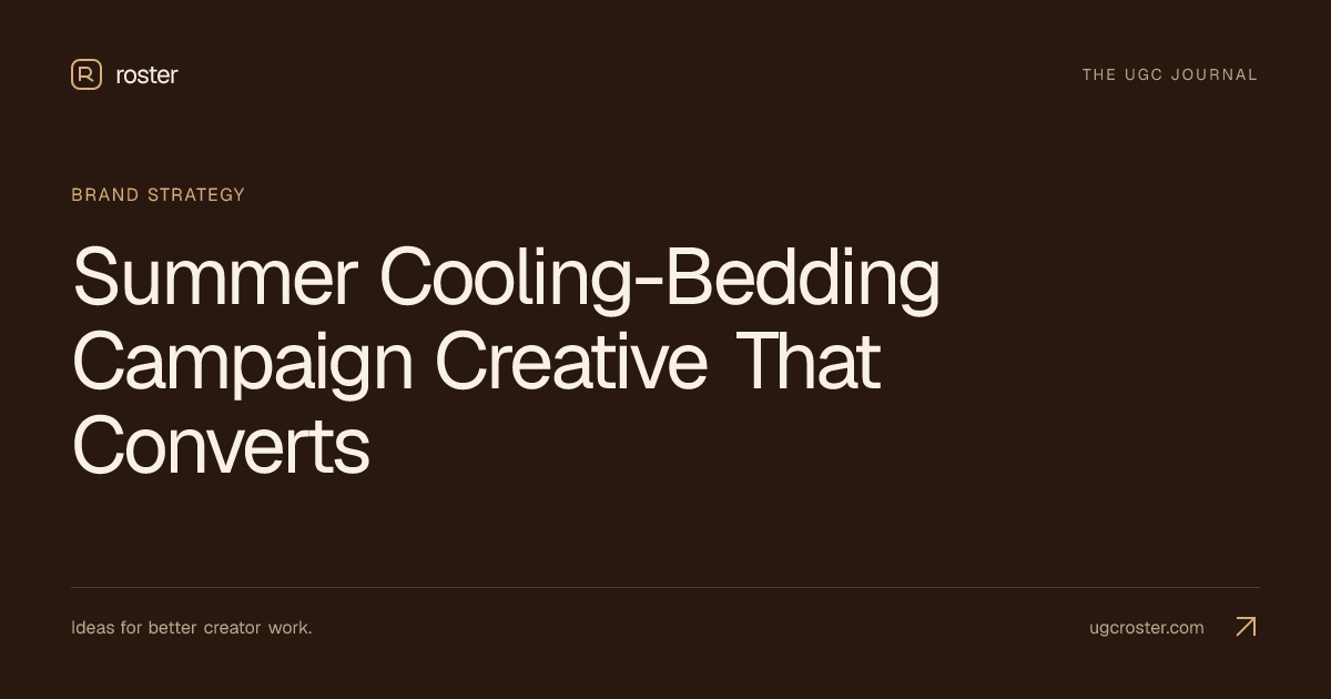 Summer Cooling-Bedding Campaign Creative That Converts