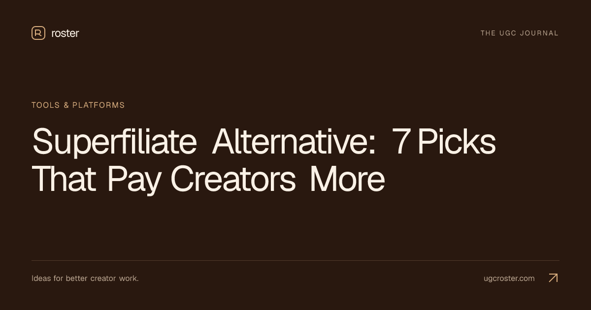 Superfiliate Alternative: 7 Picks That Pay Creators More