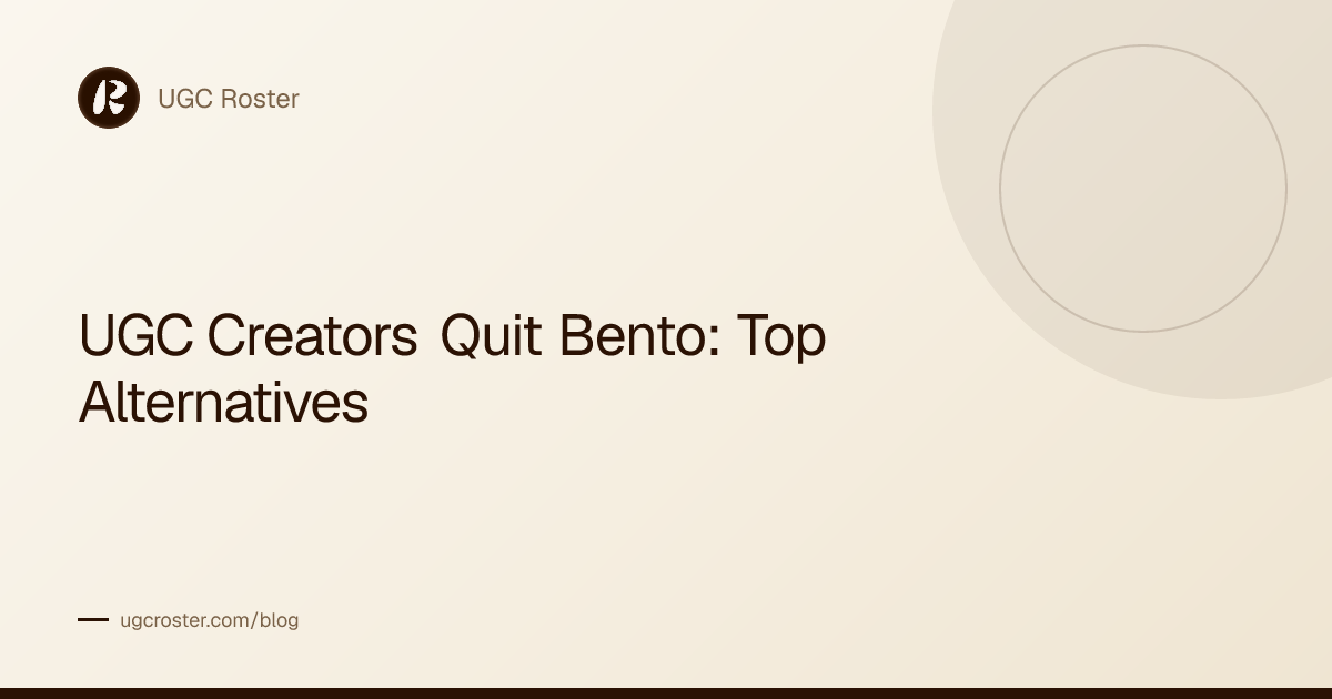 UGC Creators Quit Bento: Top Alternatives