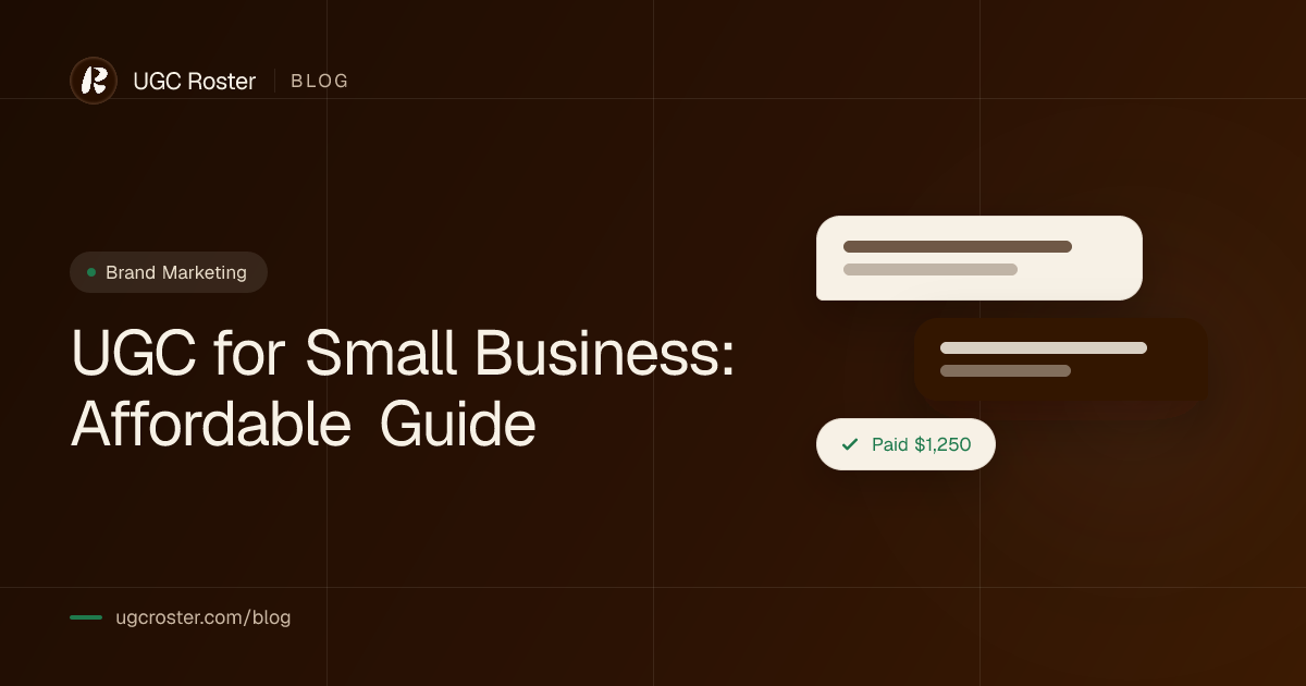 UGC for Small Business: Affordable Guide