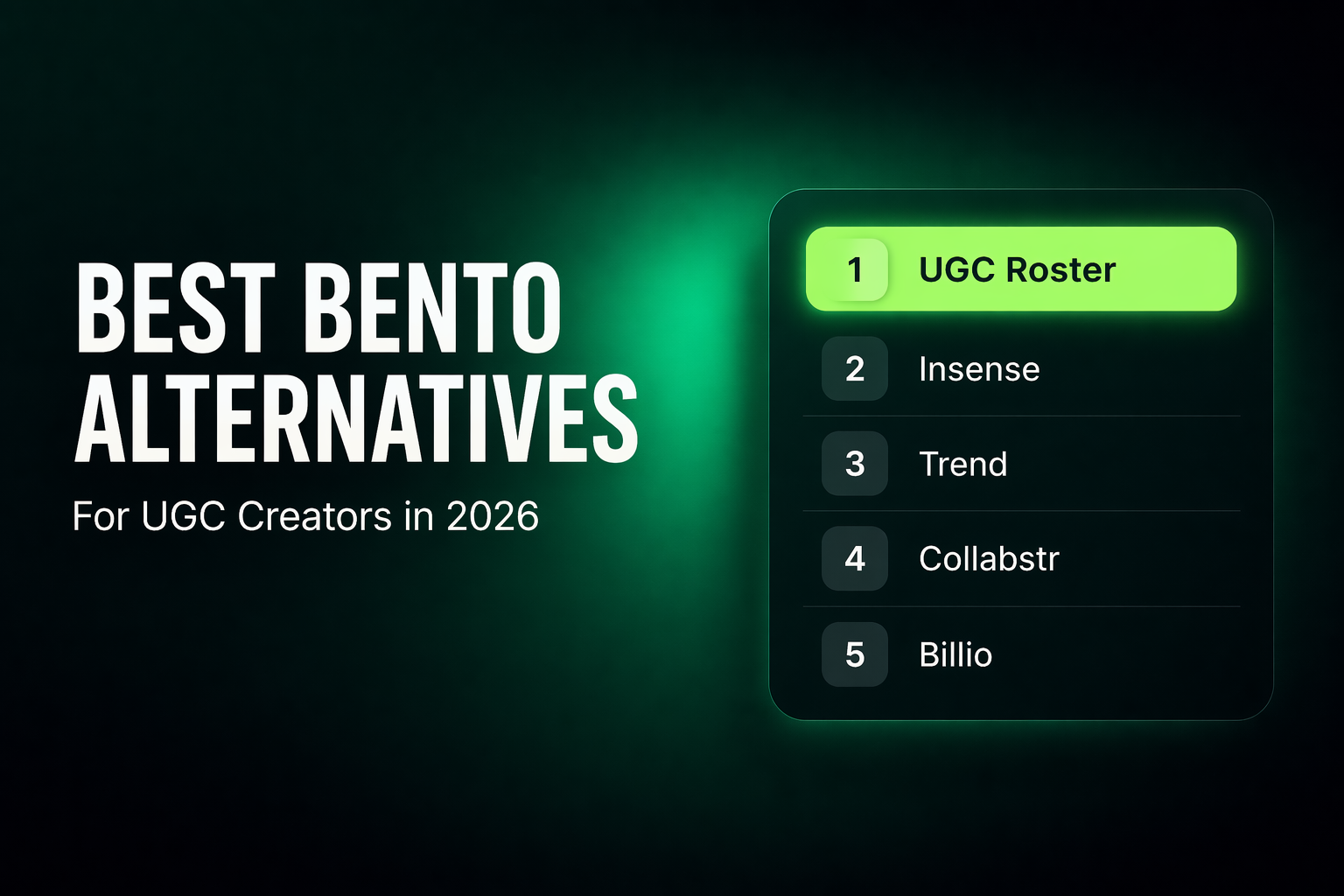 Best Bento alternatives for UGC creators brand outreach 2026