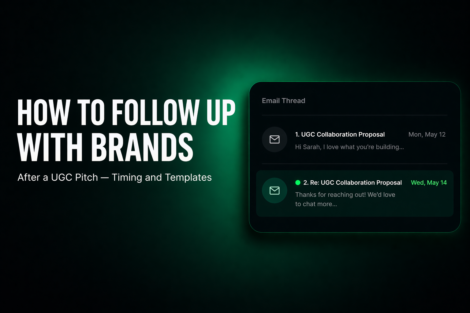 How to follow up with brands after a UGC pitch 2026